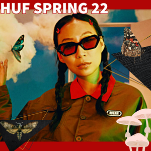 Huf Spring 22 Available In-store and Online