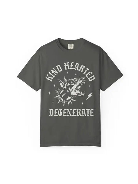 Kind Hearted Degenerate T-Shirt