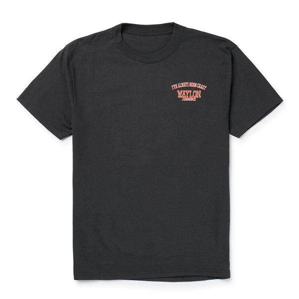 Always Been Crazy Tee