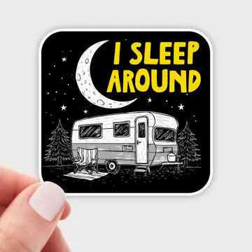 I Sleep Around Sticker