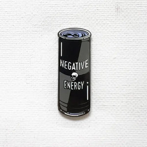 Negative Energy Pin