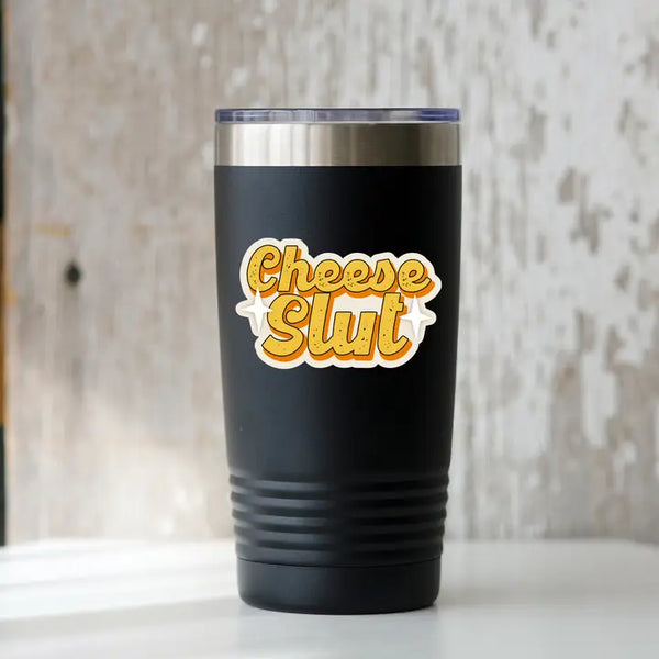 Cheese Slut Sticker