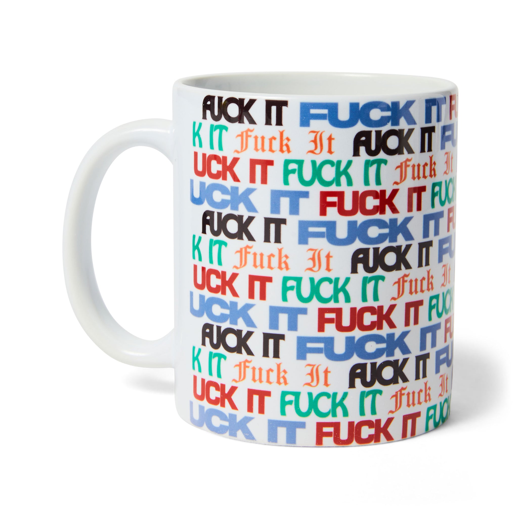 Fuck it Flyer Mug