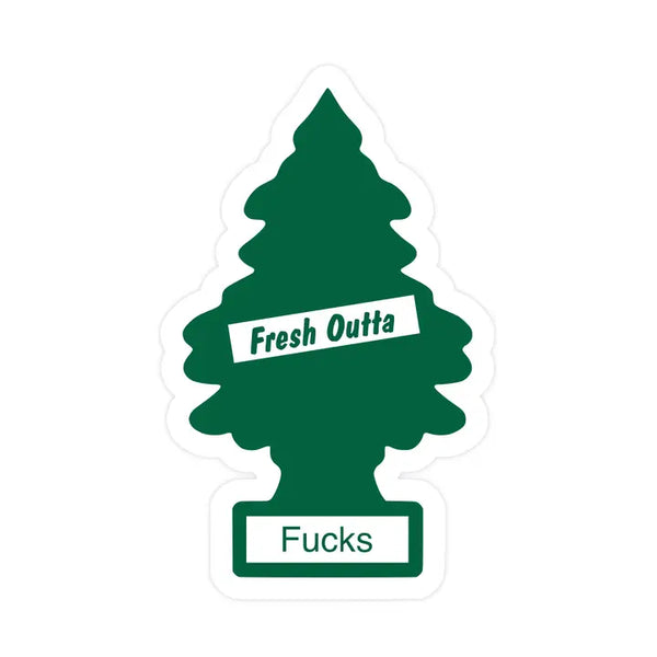 Fresh Outta