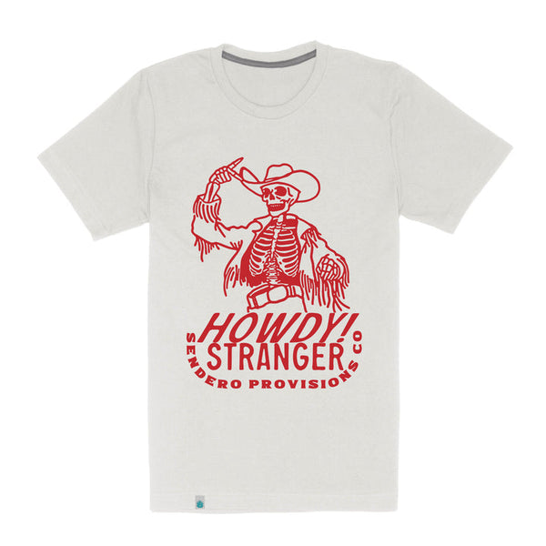 Howdy Stranger T-shirt
