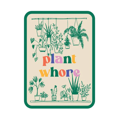 Plant Whore
