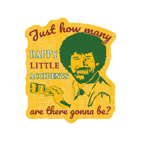 Happy Little Accidents