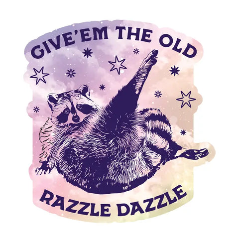 Racoon Razzle Dazzle
