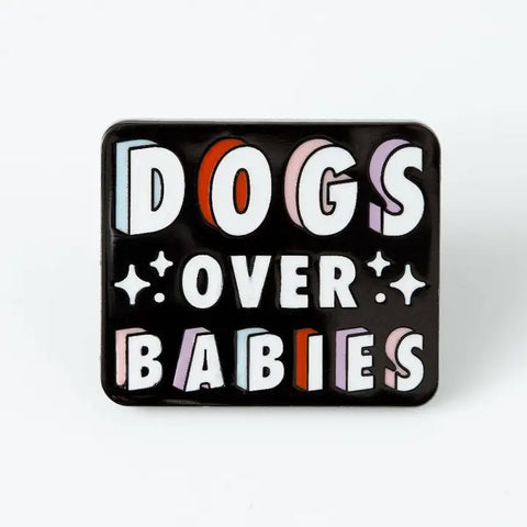 Dogs Over Babies