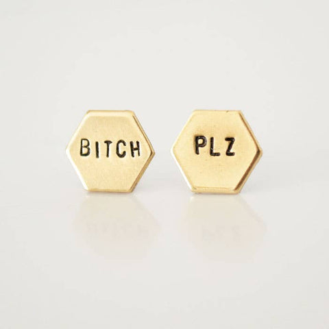 BITCH PLZ, Hexagon Earrings