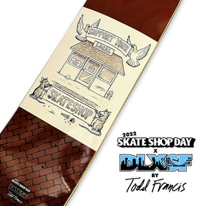 DLXSF Skate Shop Day Deck by Todd Francis